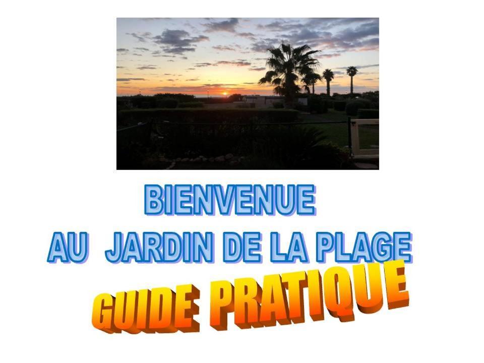 Le Jardin De La Plage - T2 - Terrasse Jardin 30M2 - Piscine - Clim- Wifi -Parking كانيه المظهر الخارجي الصورة